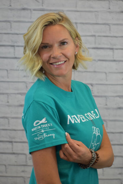 MTJ Foundation/SherryStrong Never Give Up Teal Fight Tee
